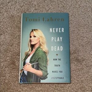 Never Play Dead Book